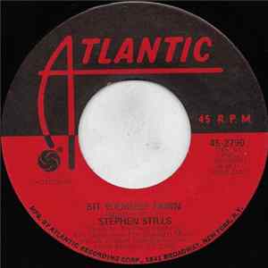 Stephen Stills - Sit Yourself Down mp3