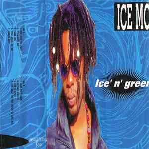 ICE MC - Ice' N' Green mp3