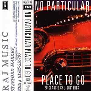 Various - No Particular Place To Go mp3