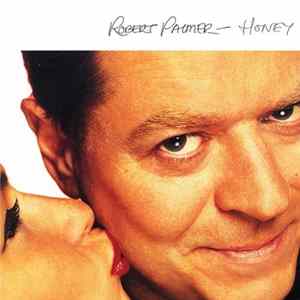 Robert Palmer - Honey mp3