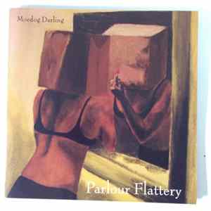 Moedog Darling - Parlour Flattery mp3