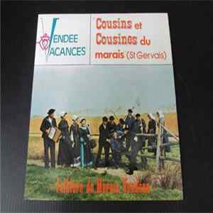 Cousins Et Cousines du Marais (St Gervais) - Folklore Du Marais Vendéen mp3