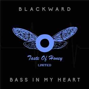 Blackward - Bass In My Heart mp3