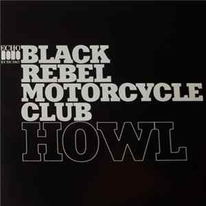 Black Rebel Motorcycle Club - Howl mp3