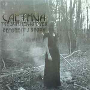 Caethua - The Summer Is Over Before It's Begun mp3