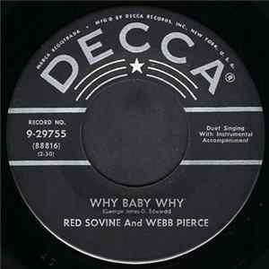 Red Sovine And Webb Pierce - Why Baby Why mp3