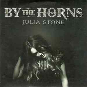 Julia Stone - By The Horns mp3