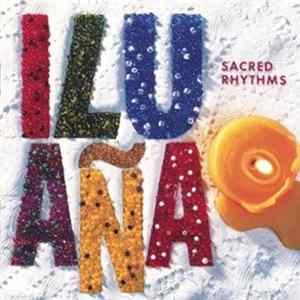 Grups Ilu Aña - Sacred Rhythms mp3