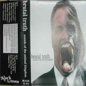 Brutal Truth - Sounds Of The Animal Kingdom mp3