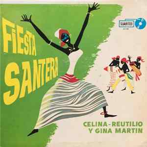 Celina-Reutilio Y Gina Martin - Fiesta Santera mp3