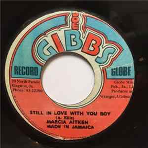 Marcia Aitken - Still In Love With You Boy mp3