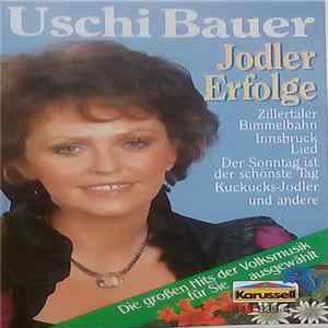Uschi Bauer - Jodler Erfolge mp3