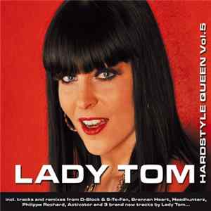 Lady Tom - Hardstyle Queen Vol.5 mp3