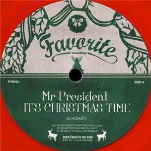 Mr President - It's Christmas Time mp3