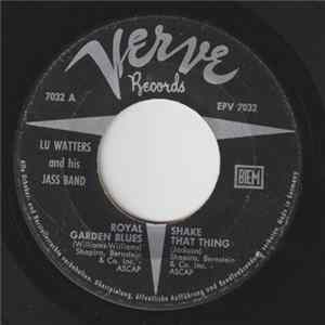 Lu Watters And His Jass Band - Royal Garden Blues mp3