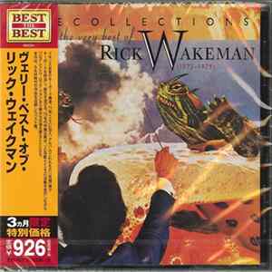 Rick Wakeman - Recollections - The Very Best Of Rick Wakeman (1973-1979) mp3
