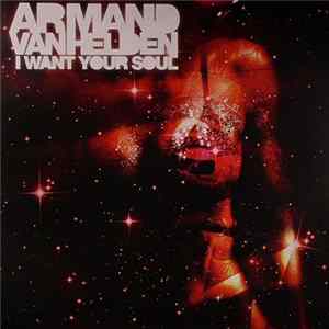 Armand Van Helden - I Want Your Soul mp3