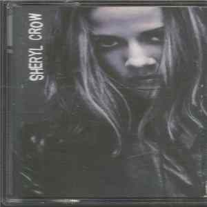 Sheryl Crow - Sheryl Crow mp3
