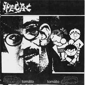 Ipecac - Tomato mp3