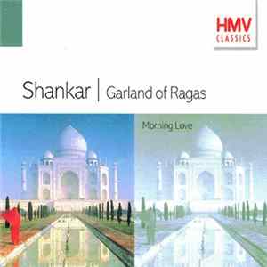 Shankar - Garland of Ragas / Morning Love mp3