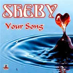 Sheby - Your Song mp3