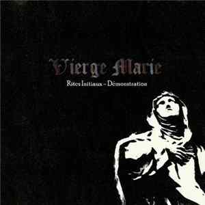 Vierge Marie - Rites Initiaux - Démonstration mp3
