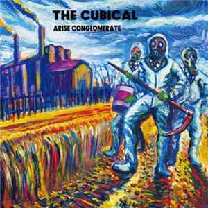 The Cubical - Arise Conglomerate mp3