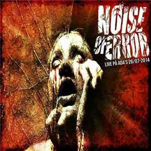 Noise of Error - Live på ADA's, Göteborg 26/07-2014 mp3
