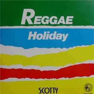 Scotty - Reggae Holiday mp3
