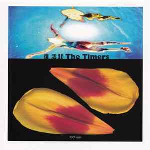 The Timers - 復活!! The Timers mp3