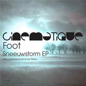 Foot - Sneeuwstorm EP mp3