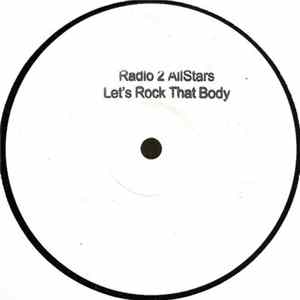 Radio 2 AllStars - Let's Rock That Body mp3