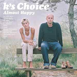 K's Choice - Almost Happy mp3