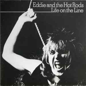 Eddie And The Hot Rods - Life On The Line mp3