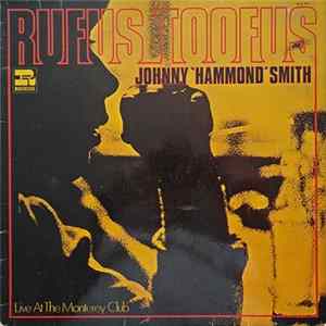 Johnny "Hammond" Smith - Rufus Toofus mp3