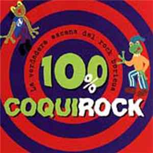 Various - 100% Coqui Rock mp3