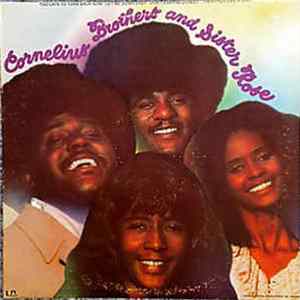 Cornelius Brothers And Sister Rose - Cornelius Brothers And Sister Rose mp3