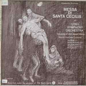 Alessandro Scarlatti, Maurice de Abravanel, University of Utah Chorus, Utah Symphony Orchestra - Messa Di Santa Cecilia mp3