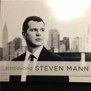 Steven Mann - Introducing Steven Mann mp3