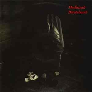 Medisinsk Børsteband - Medisinsk Børsteband mp3