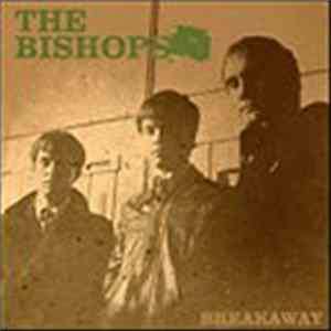 The Bishops - Breakaway mp3