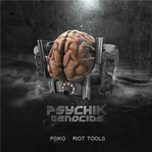 Psiko - Riot Tools mp3