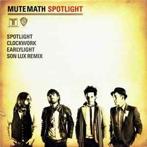Mutemath - Spotlight mp3