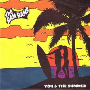The Bam Bams - You & The Summer mp3
