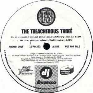 Treacherous Three - We Come Phat mp3