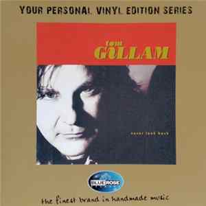 Tom Gillam - Never Look Back mp3