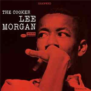 Lee Morgan - The Cooker mp3