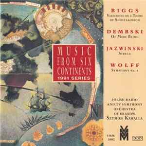 Biggs, Dembski, Jazwinski, Wolff - Polish Radio and TV Symphony Orchestra of Krakow, Szymon Kawalla - Music from Six Continents: 1991 Series mp3