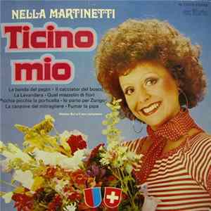 Nella Martinetti, Renato Bui E Il Suo Complesso - Ticino Mio mp3