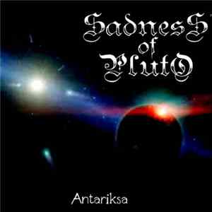 Sadness Of Pluto - Antariksa mp3